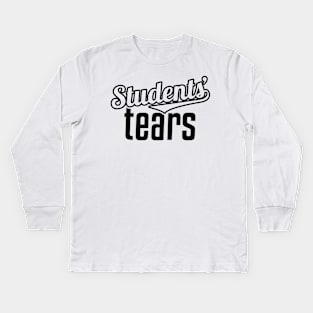 Students' tears Kids Long Sleeve T-Shirt